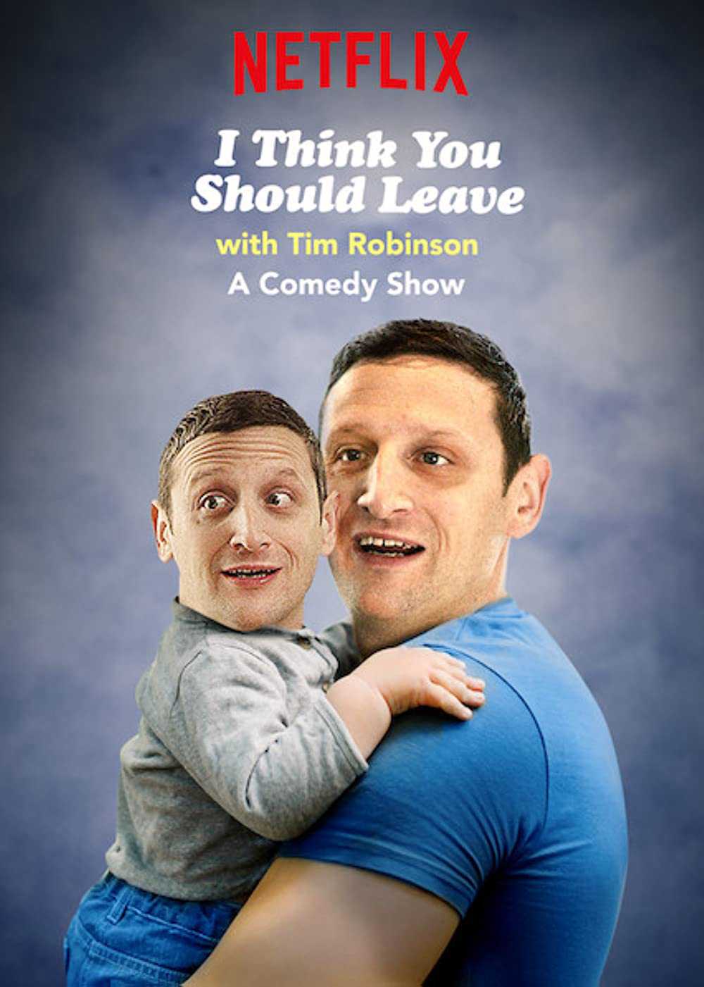 Tim Robinson: Tôi nghĩ bạn nên ra về (Phần 3)Hình bìa