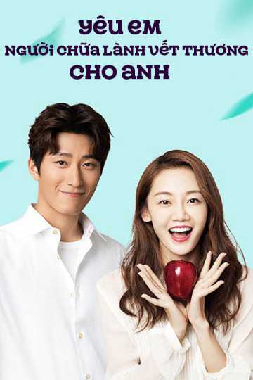 Yêu Em Người Chữa Lành Vết Thương Cho AnhHình bìa