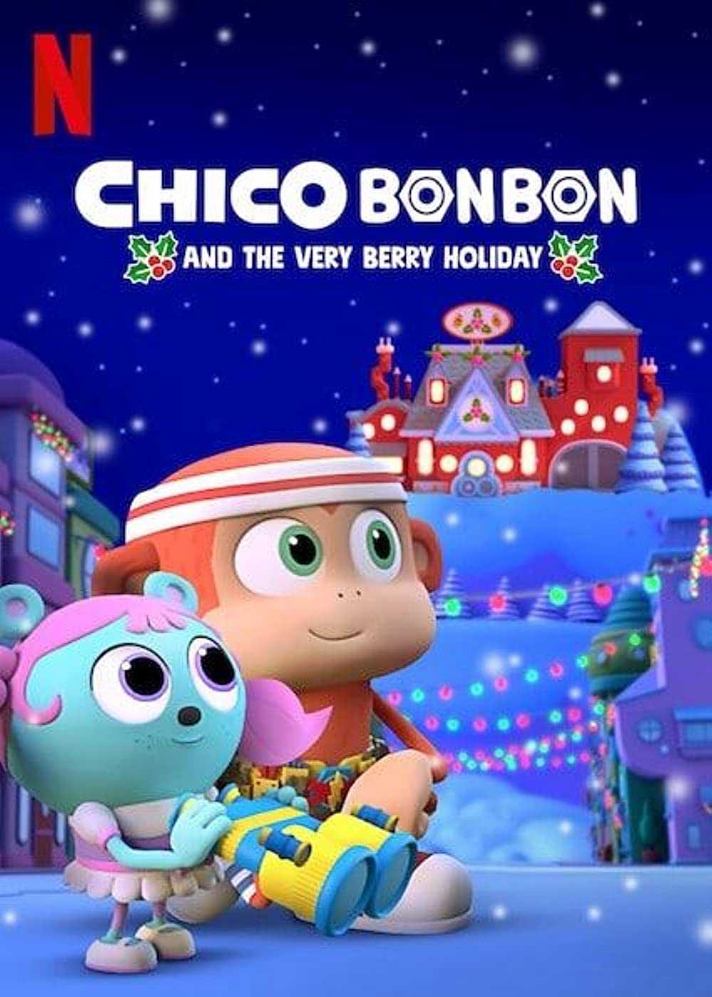 Chico Bon Bon và ngày lễ ngọt ngàoHình bìa