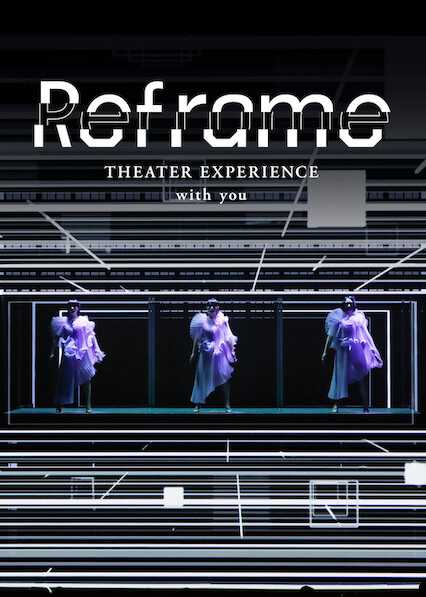 Perfume: Reframe – Hòa nhạc qua màn ảnhHình bìa