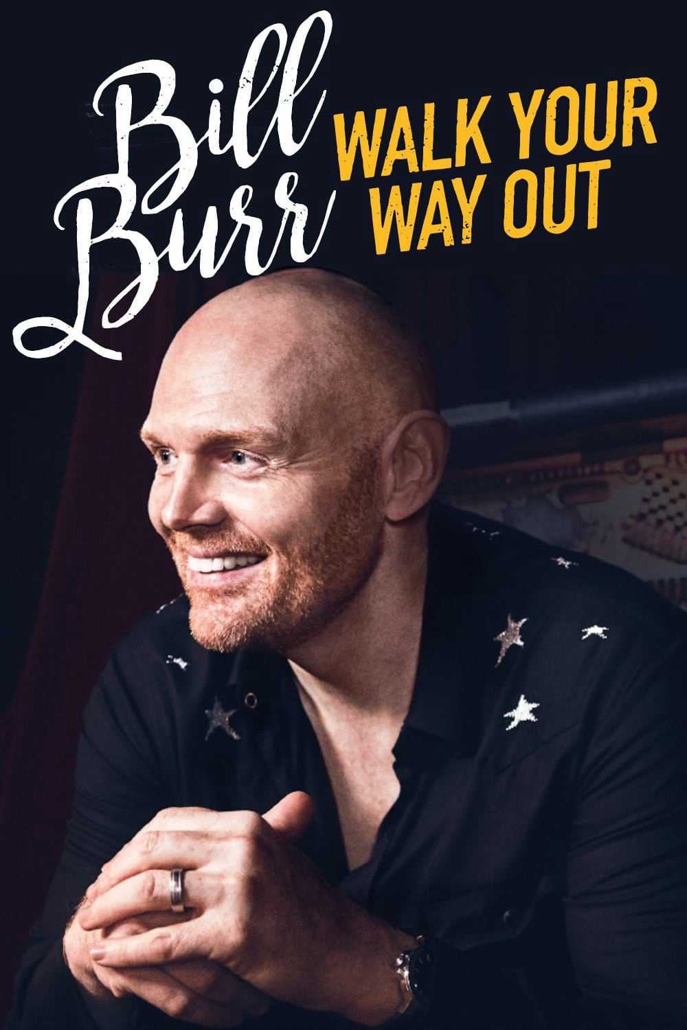 Bill Burr: Walk Your Way OutHình bìa